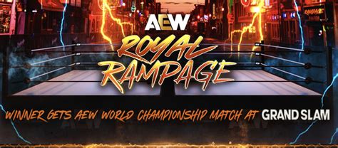 aew rampage grades|AEW Rampage Results (7/26): Royal Rampage Match To Earn .
